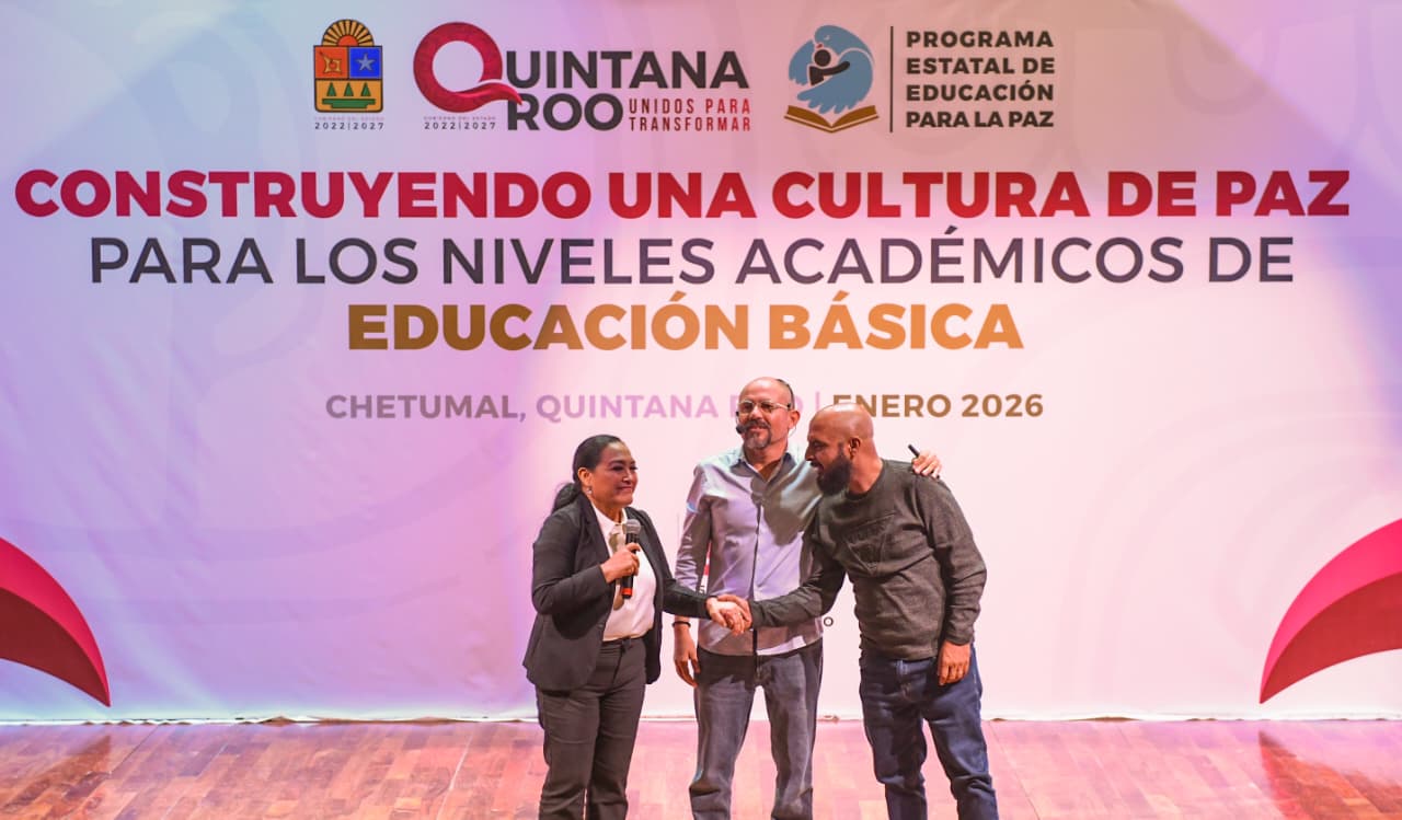 Impulsan cultura de paz en educación básica de Quintana Roo