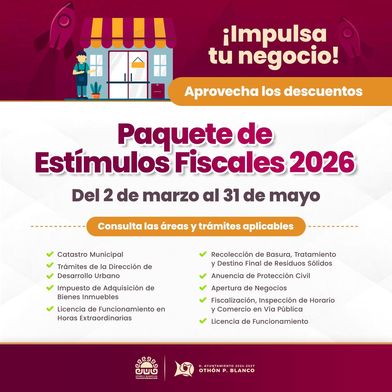 Estímulos fiscales 2026 permiten regularizar negocios y trámites con descuentos en Othón P. Blanco.